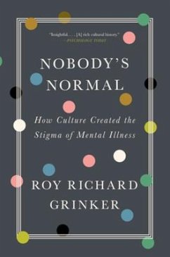 Nobody's Normal - Grinker, Roy Richard (George Washington University)