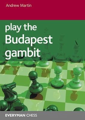 Play the Budapest Gambit Play the Budapest Gambit