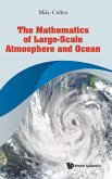 The Mathematics of Large-Scale Atmosphere and Ocean