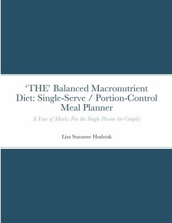 'THE' Balanced Macronutrient Diet - Hudziak, Lisa Suzanne