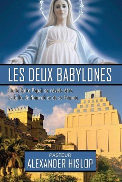 Les deux Babylones - Hislop, Alexander