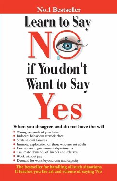 Learn to Say No if You Don't Want to Say Yes - Saran, Renu