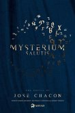 Mysterium Salutis (Novela): 2da Edición