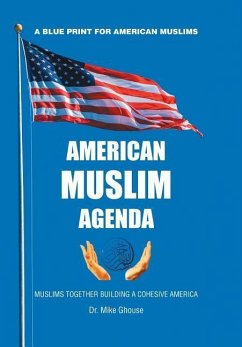 American Muslim Agenda - Ghouse, Mike