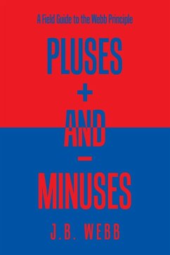 Pluses + and - Minuses - Webb, J. B.