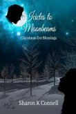 Icicles to Moonbeams: Christmas Eve Blessings
