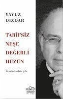 Tarifsiz Nese Degerli Hüzün - Dizdar, Yavuz