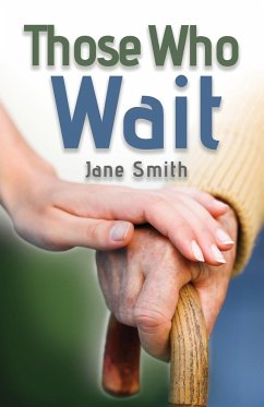 Those Who Wait - Smith, Jane