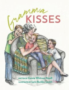 Gramma Kisses - Roselli, Connie Whitman