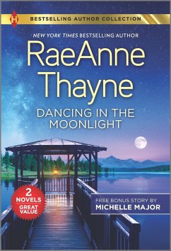 Dancing in the Moonlight & Always the Best Man - Thayne, Raeanne; Major, Michelle