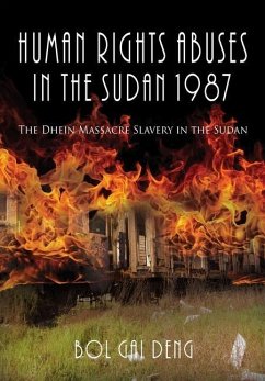 Human Rights Abuses in the Sudan 1987 - Deng, Bol Gai