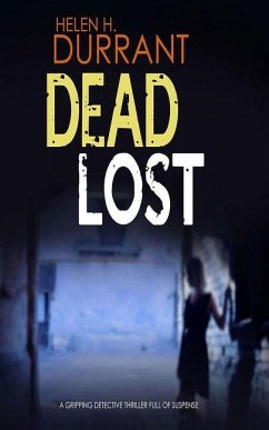 Dead Lost - Durrant, Helen H.