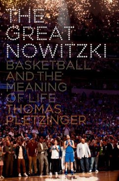 The Great Nowitzki - Pletzinger, Thomas