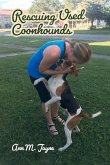 Rescuing Used Coonhounds