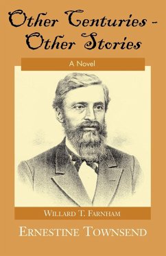 Other Centuries--Other Stories - Townsend, Ernestine