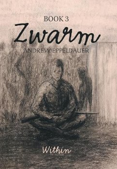 Zwarm Book 3 - Eppeldauer, Andrew