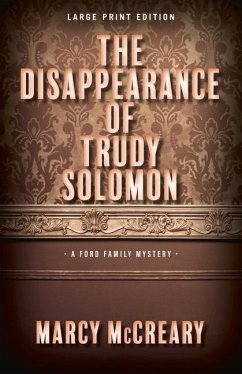 The Disappearance of Trudy Solomon: Volume 1 - McCreary, Marcy