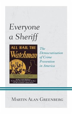 Everyone a Sheriff - Greenberg, Martin Alan