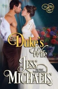 The Duke's Wife - Michaels, Jess
