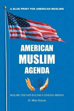 American Muslim Agenda - Ghouse, Mike