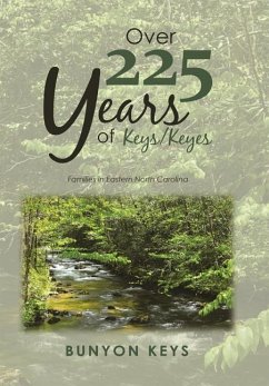 Over 225 Years of Keys/ Keyes - Keys, Bunyon