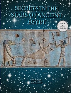 Secrets in the stars of Ancient Egypt - Pressler, Karen L; Bunker, John M
