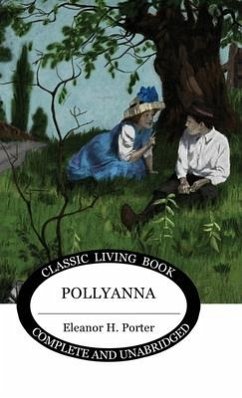 Pollyanna - Porter, Eleanor H