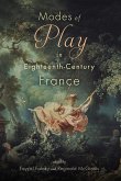 Modes of Play in Eighteenth-Century France