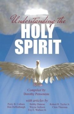 Understanding the Holy Spirit - Workman, Gary; Wallace, Foy E.; Cotham, Perry B.