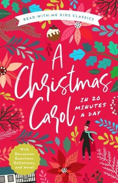 A Christmas Carol in 20 Minutes a Day - BUSHEL & PECK BOOKS