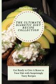 The Ultimate Diabetic Diet Recipe Collection