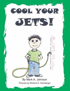 Cool Your Jets - Johnson, Mark A.