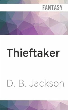 Thieftaker - Jackson, D. B.