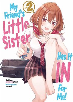 Cover My Friend's Little Sister Has It in for Me! Volume 2 (Light Novel)