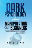 Dark Psychology & Manipulation for Beginners