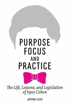 Purpose, Focus, and Practice - Levy, Jeffrey