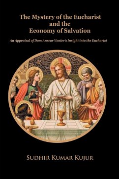 The Mystery of the Eucharist and the Economy of Salvation - Kujur, Shudir