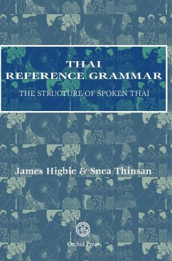 Thai Reference Grammar - Higbie, James