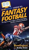HowExpert Guide to Fantasy Football