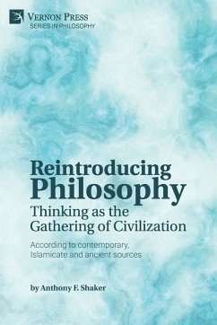 Reintroducing Philosophy - Shaker, Anthony F.