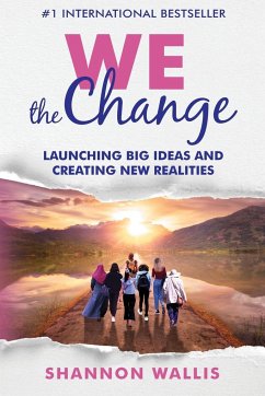 WE the Change - Wallis, Shannon