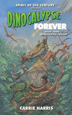 Dinocalypse Forever - Harris, Carrie