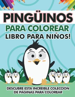 Pingüinos para colorear libro para niños! Descubre esta increíble colección de páginas para colorear - Illustrations, Bold
