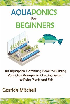 Aquaponics for Beginners - Mitchell, Garrick
