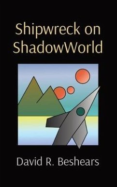 Shipwreck on ShadowWorld - Beshears, David R