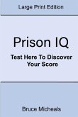 Prison IQ: Test Here To Discover Your Score