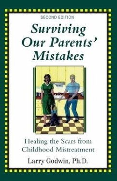 Surviving Our Parents' Mistakes - Godwin, Larry