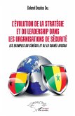 L'Evolution de la stratégie et du leadership dans les organismes de sécurité