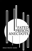 Fated Prison Anecdote