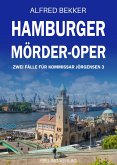 Hamburger Mörder-Oper: Zwei Fälle für Kommissar Jörgensen 3 (eBook, ePUB)